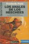 [Heechee Saga 04] • Los anales de los Heechees